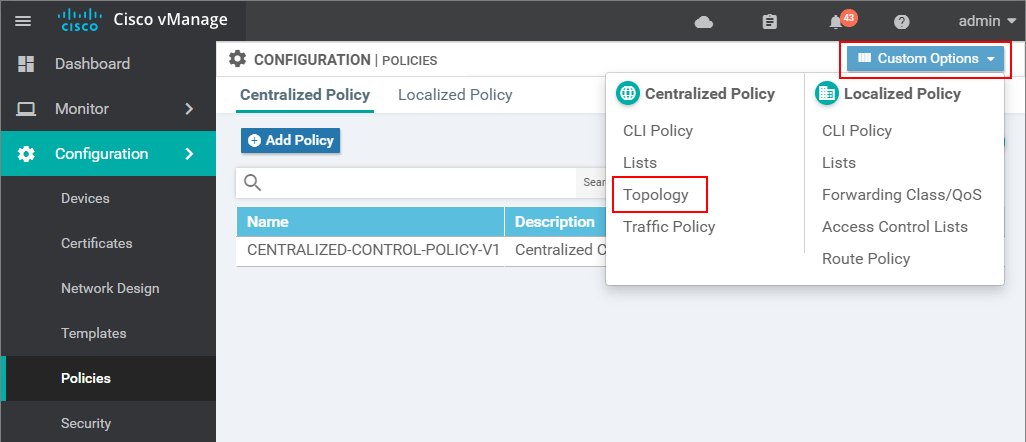 Configuring a Centralized Control Polocy - step 1