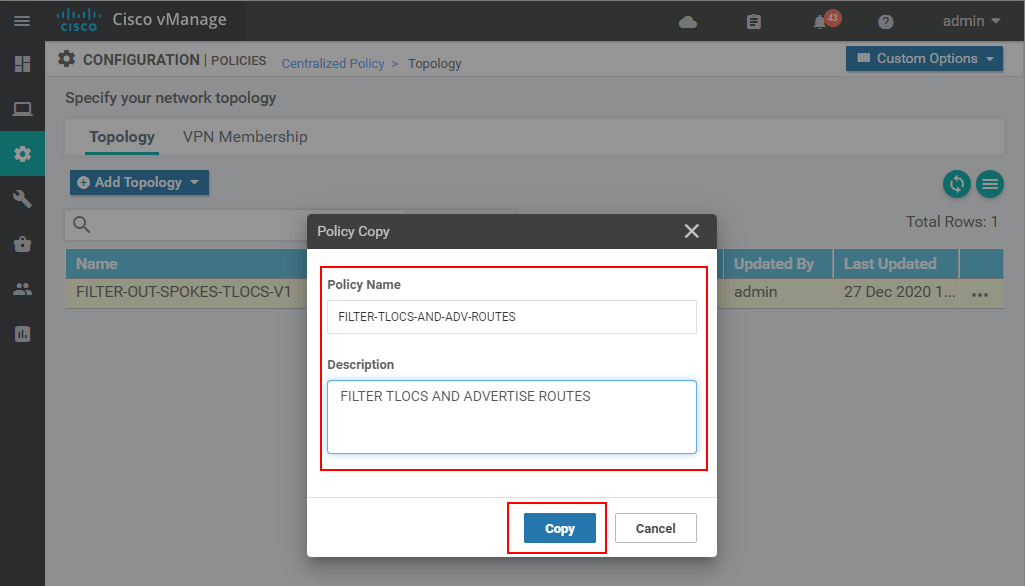 Configuring a Centralized Control Polocy - step 3