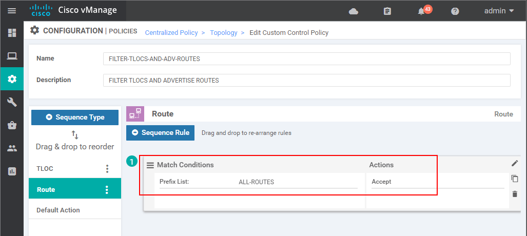 Configuring a Centralized Control Polocy - step 7