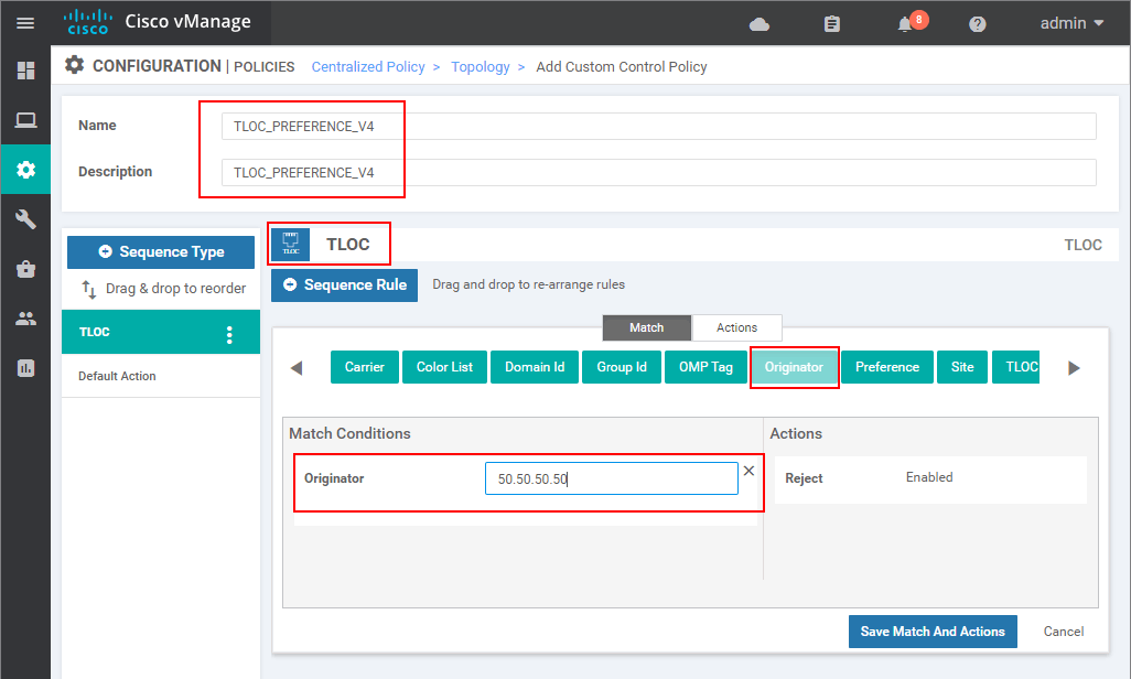 Creating an inbound Centralized Control Policy - step 3