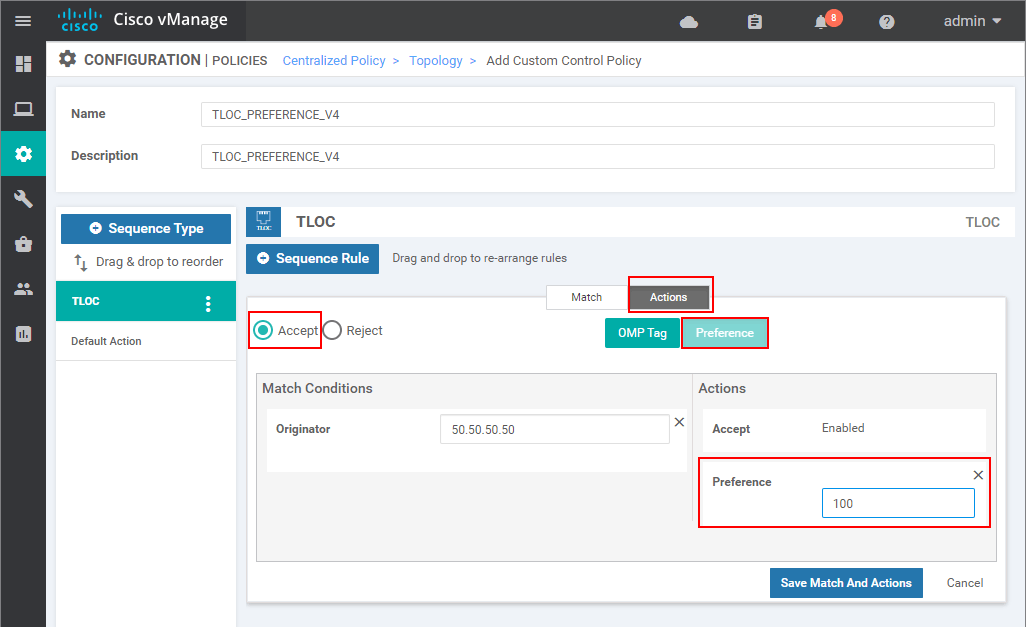 Creating an inbound Centralized Control Policy - step 4